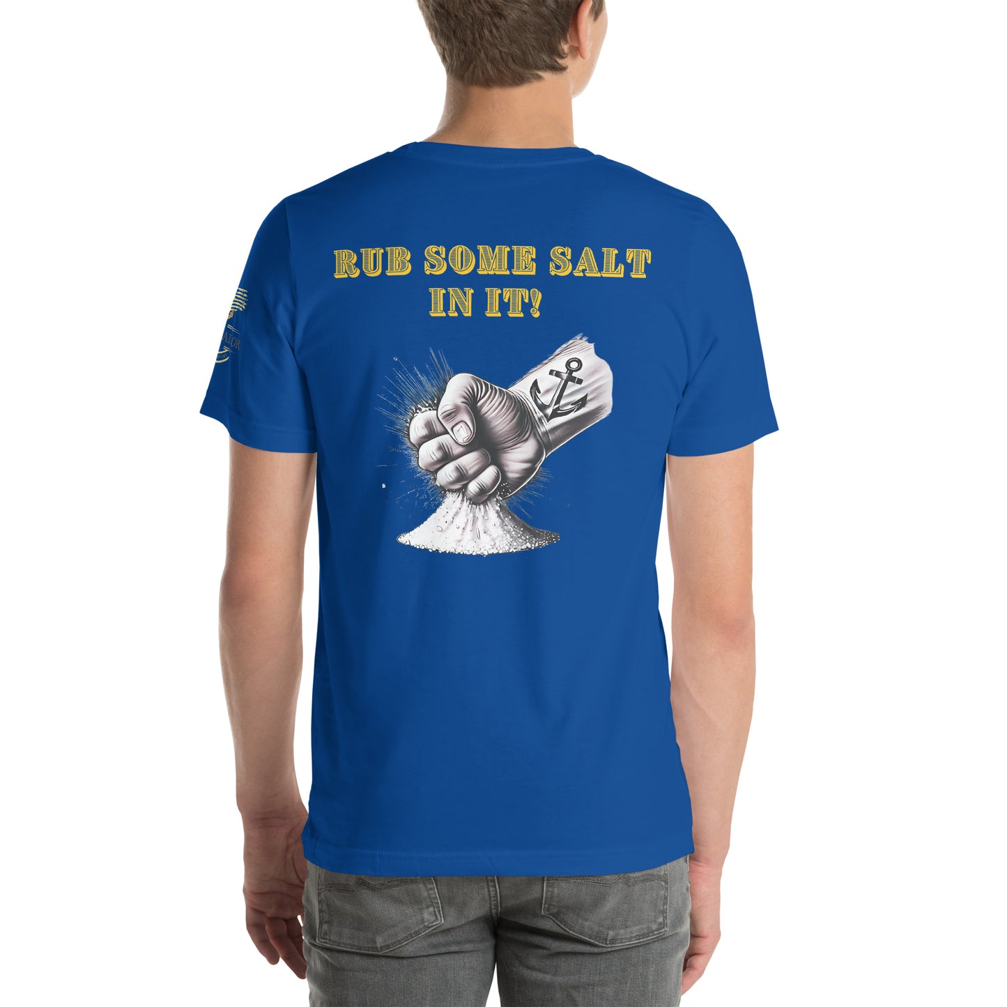 Rub Some Salt In It T-Shirt | Salty Sailor Nautical Tee | Navy Veteran Shirt | Anchor Tattoo Graphic Tee | Beachwear for Sailors